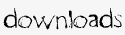 Downloads