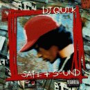 DJ Quik - Safe + Sound